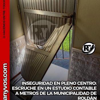 Inseguridad en Roldán: escruche en un estudio contable a metros de la Municipalidad